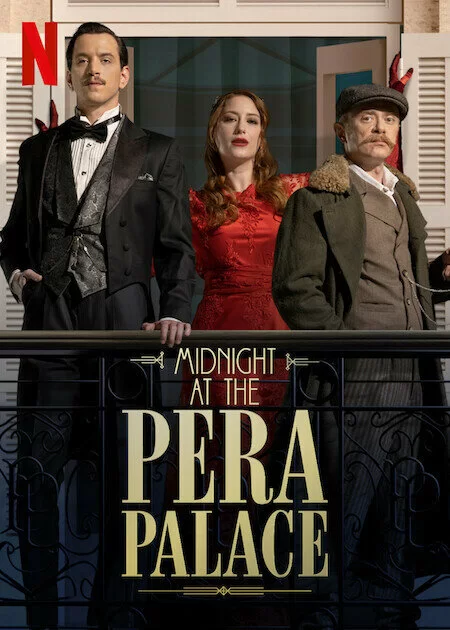 Полночь в отеле Пера Палас (2022) турецкий сериал